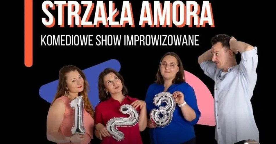 zdjęcie: Strzała Amora Komediowe Show Improwizowane / kupbilecik24.pl / Strzała Amora | Komediowe Show Improwizowane