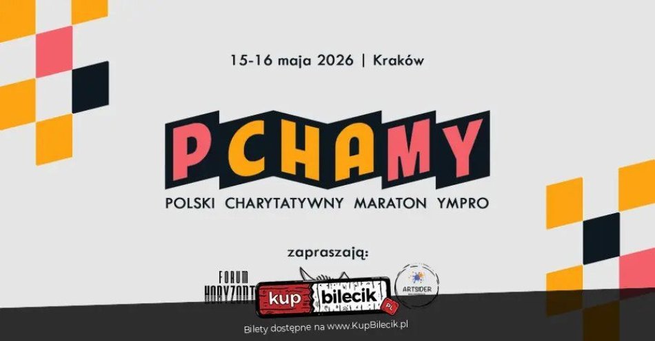zdjęcie: PCHAMY - Dzień pierwszy maratonu / kupbilecik24.pl / PCHAMY - Dzień pierwszy maratonu