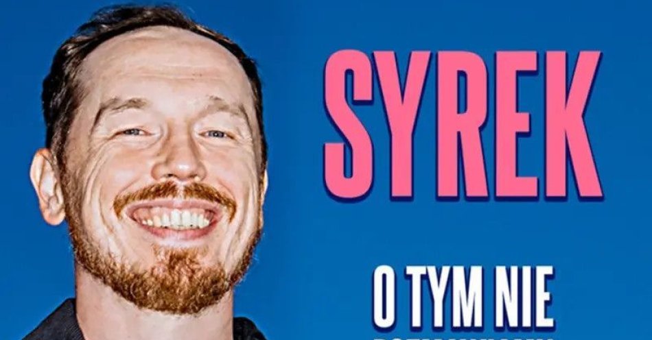 zdjęcie: Antoni Syrek-Dąbrowski O tym nie rozmawiamy 13.12.25  g.18.00 / kupbilecik24.pl / Rzeszów / Antoni Syrek-Dąbrowski / O tym nie rozmawiamy / 13.12.25  g.18.00