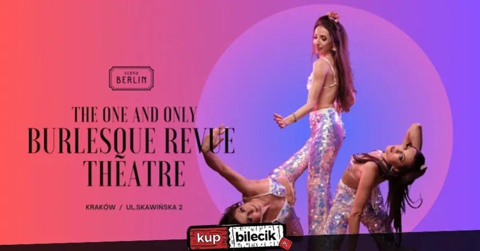 zdjęcie: Chilli Cherry Chicks - Burlesque Sunset Seduction / kupbilecik24.pl / Chilli Cherry Chicks - Burlesque Sunset Seduction