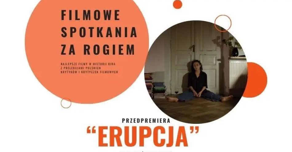 zdjęcie: Filmowe Spotkania za Rogiem / kupbilecik24.pl / Filmowe Spotkania za Rogiem