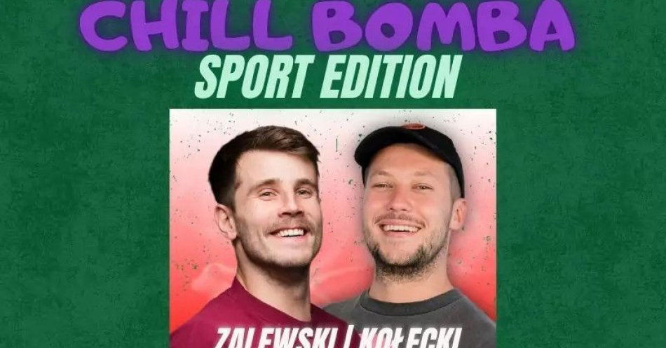 zdjęcie: Tomek Kołecki i Bartosz Zalewski - Edycja Sportowa / kupbilecik24.pl / Tomek Kołecki i Bartosz Zalewski - Edycja Sportowa