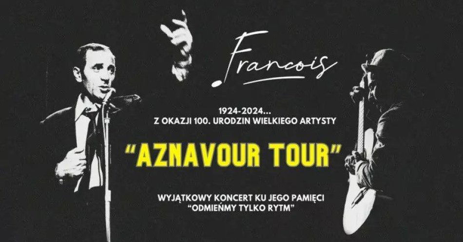 zdjęcie: Koncert z okazji 100. urodzin Charlesa Aznavoura / kupbilecik24.pl / Koncert z okazji 100. urodzin Charlesa Aznavoura