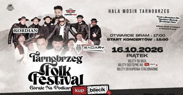 Folk Festival Górale na Podkarpaciu - Baciary / Capitan Folk / Kordian