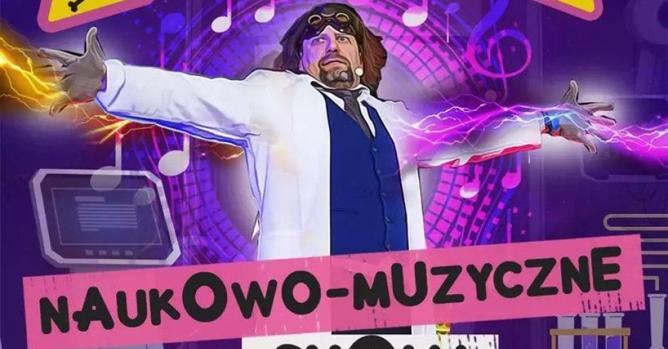 zdjęcie: Interaktywne, humorystyczne widowisko z wykonaniem doświadczeń chemicznych i fizycznych na żywo / kupbilecik24.pl / Interaktywne, humorystyczne widowisko z wykonaniem doświadczeń chemicznych i fizycznych na żywo