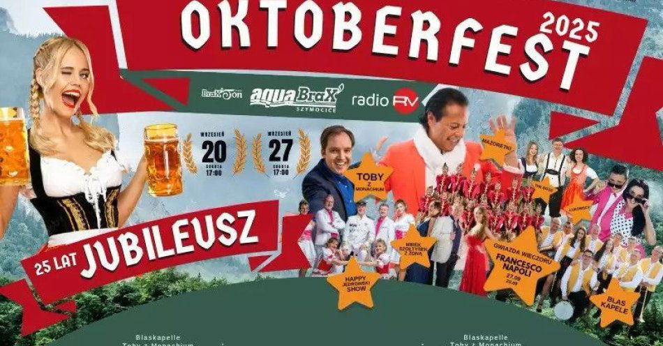 zdjęcie: Wielki  Jubileusz  25-lecia Oktoberfestu / kupbilecik24.pl / Wielki  Jubileusz  25-lecia Oktoberfestu