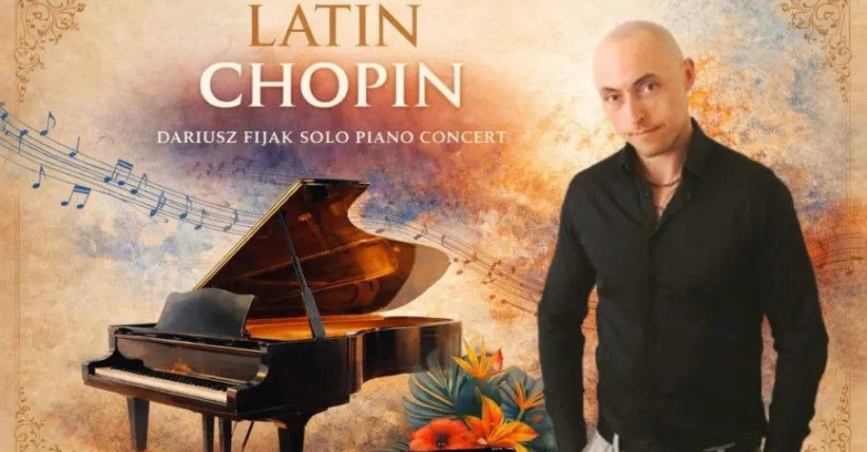 zdjęcie: Latin Chopin / kupbilecik24.pl / Latin Chopin