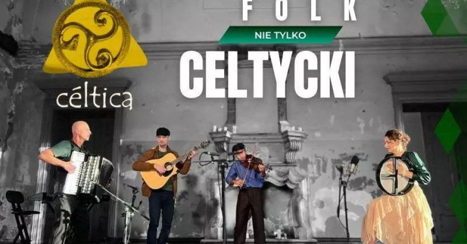 zdjęcie: Folk nie tylko celtycki / kupbilecik24.pl / Folk nie tylko celtycki