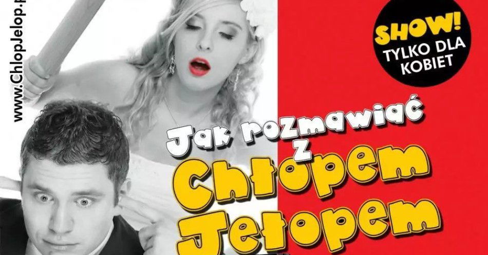 zdjęcie: Interaktywny, pełen humoru seans typu One Man Show - tylko dla Kobiet! / kupbilecik24.pl / Interaktywny, pełen humoru seans typu One Man Show - tylko dla Kobiet!