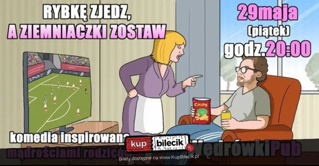 Rybkę zjedz, a ziemniaczki zostaw - komedia improwizowana