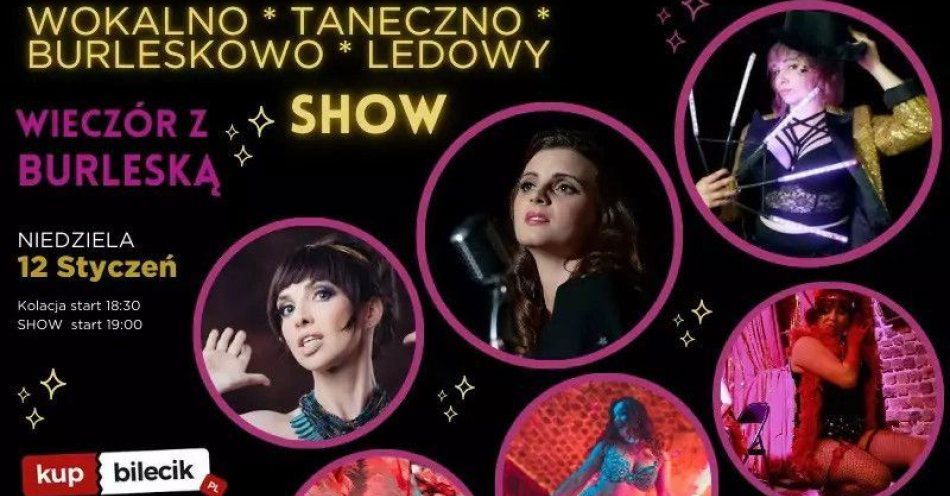 zdjęcie: Wokalno-Taneczno-Burlskowo-Ledowy Show! / kupbilecik24.pl / Wokalno-Taneczno-Burlskowo-Ledowy Show!