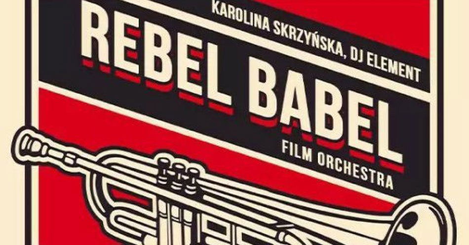 zdjęcie: Klasyki kina PRL-u - koncert w wykonaniu Rebel Babel Film Orchestra / kupbilecik24.pl / Klasyki kina PRL-u - koncert w wykonaniu Rebel Babel Film Orchestra