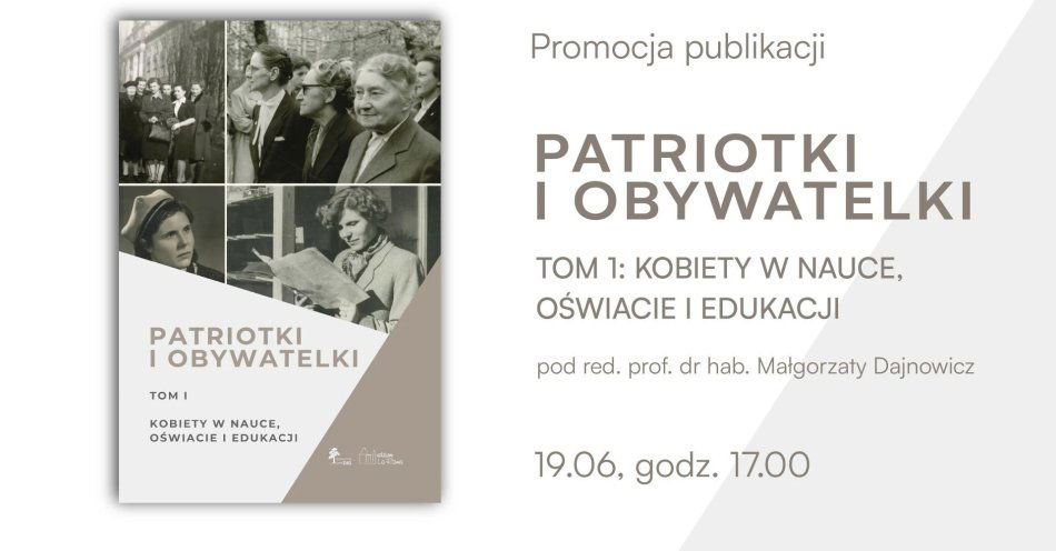 zdjęcie: Patriotki i obywatelki. Poznaj niezwykły losy Polek / fot. nadesłane
