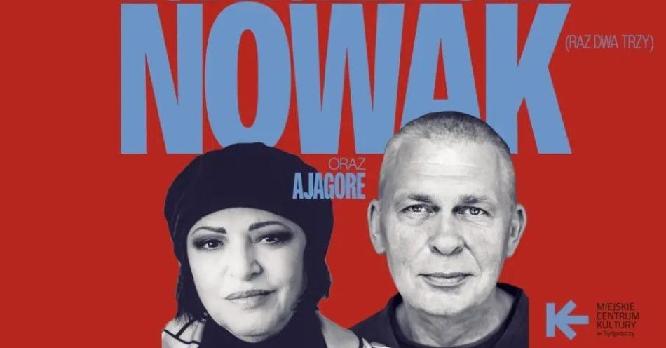 zdjęcie: Grażyna Łobaszewska, Adam Nowak i Ajagore / kupbilecik24.pl / Grażyna Łobaszewska, Adam Nowak i Ajagore