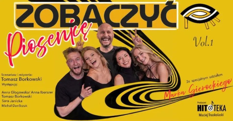 zdjęcie: Spektakl Zobaczyć Piosenkę / kupbilecik24.pl / Spektakl Zobaczyć Piosenkę