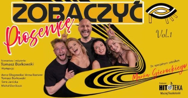 Spektakl Zobaczyć Piosenkę