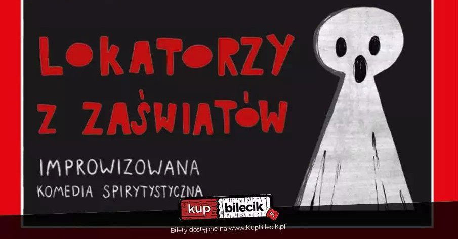 zdjęcie: Improwizowana komedia spirytystyczna / kupbilecik24.pl / Improwizowana komedia spirytystyczna