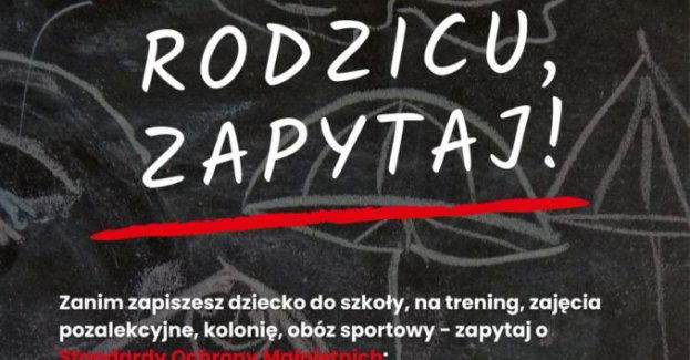 Ochrona naszych dzieci - priorytetem dla każdego z nas!