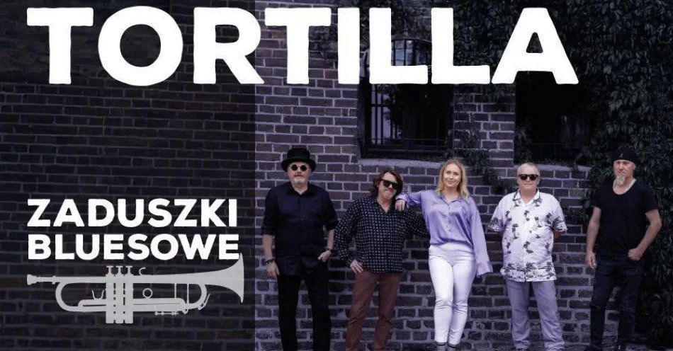 zdjęcie: Tortilla - Zaduszki Bluesowe / kupbilecik24.pl / Tortilla - Zaduszki Bluesowe