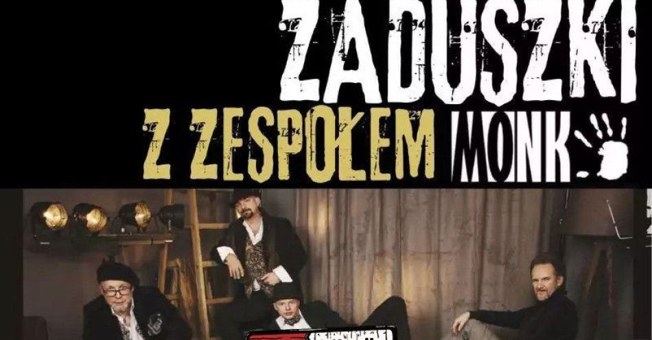 zdjęcie: Muzyczne Zaduszki z Zespołem MONK / kupbilecik24.pl / Muzyczne Zaduszki z Zespołem MONK