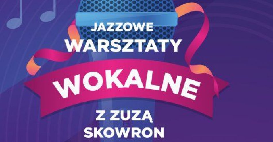 zdjęcie: Jazzowe warsztaty wokalne / fot. UM Grudziądz