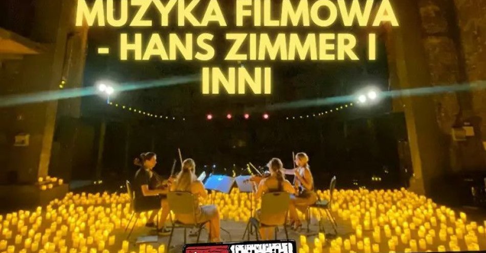 zdjęcie: Koncert przy świecach: Muzyka filmowa- Hans Zimmer i inni / kupbilecik24.pl / Koncert przy świecach: Muzyka filmowa- Hans Zimmer i inni