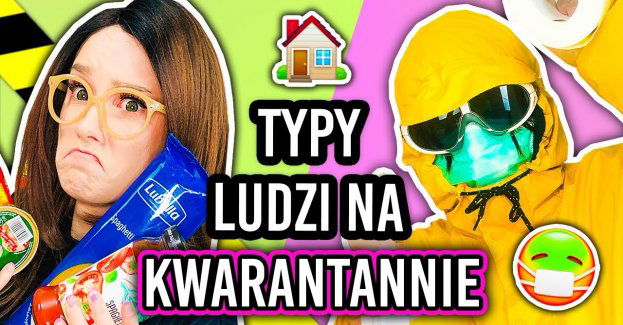 Typy ludzi na kwarantannie