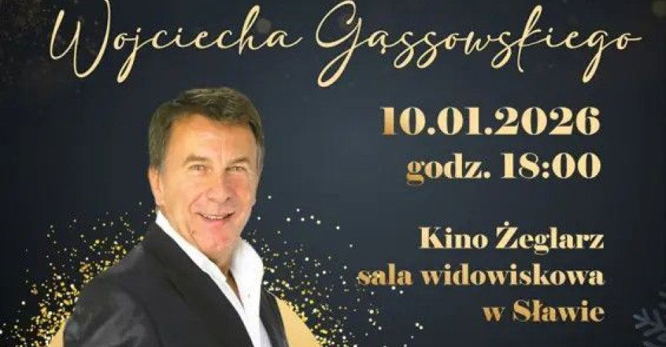 zdjęcie: Koncert Noworoczny w wykonaniu Wojciecha Gąssowskiego / kupbilecik24.pl / Koncert Noworoczny w wykonaniu Wojciecha Gąssowskiego