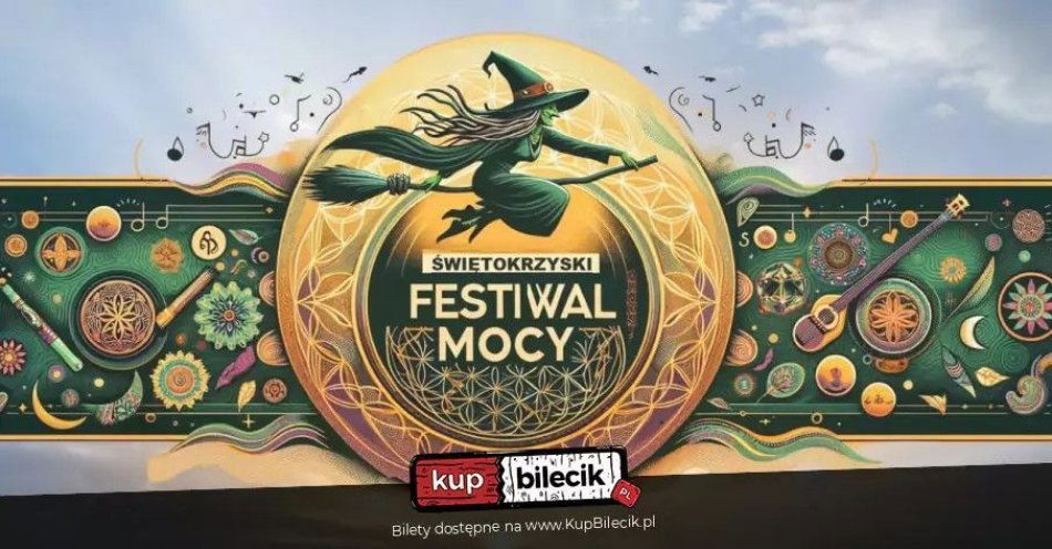 zdjęcie: Świętokrzyski Festiwal Mocy / kupbilecik24.pl / Świętokrzyski Festiwal Mocy