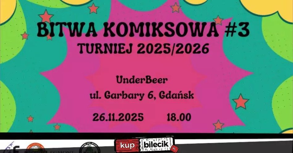 zdjęcie: Bitwa Komiksowa #3 / kupbilecik24.pl / Bitwa Komiksowa #3