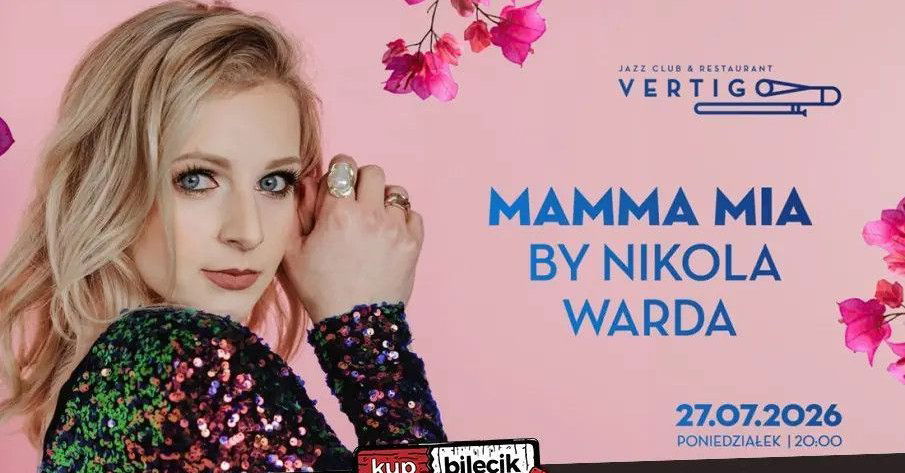 zdjęcie: Vertigo Presents: Mamma Mia by Nikola Warda / kupbilecik24.pl / Vertigo Presents: Mamma Mia by Nikola Warda
