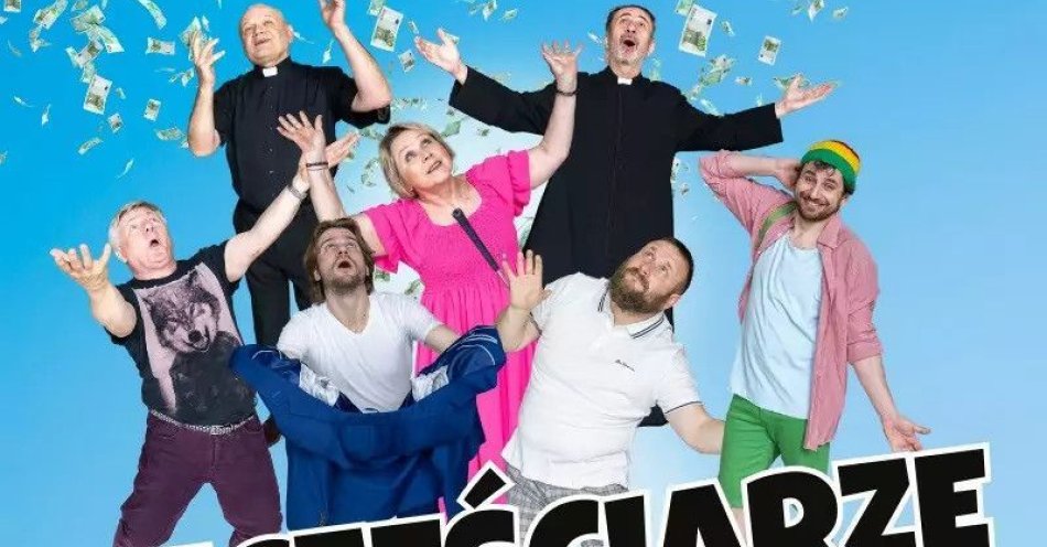 zdjęcie: Hitowa polska komedia! / kupbilecik24.pl / Hitowa polska komedia!