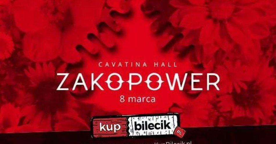 zdjęcie: Zakopower - dzień kobiet w cavatina hall / kupbilecik24.pl / ZAKOPOWER - DZIEŃ KOBIET W CAVATINA HALL