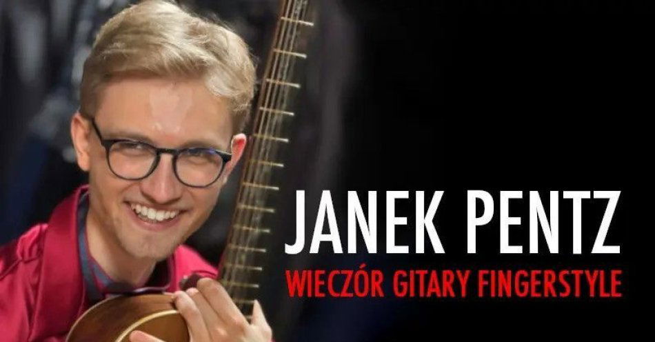zdjęcie: Wieczór Gitary Fingerstyle / kupbilecik24.pl / Wieczór Gitary Fingerstyle
