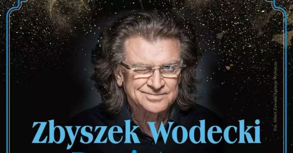 zdjęcie: Zbyszek Wodecki - Pamiętamy / kupbilecik24.pl / Zbyszek Wodecki - Pamiętamy