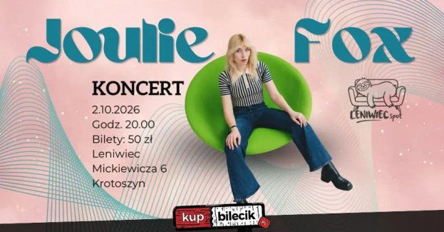 Koncert Joulie Fox w Leniwcu
