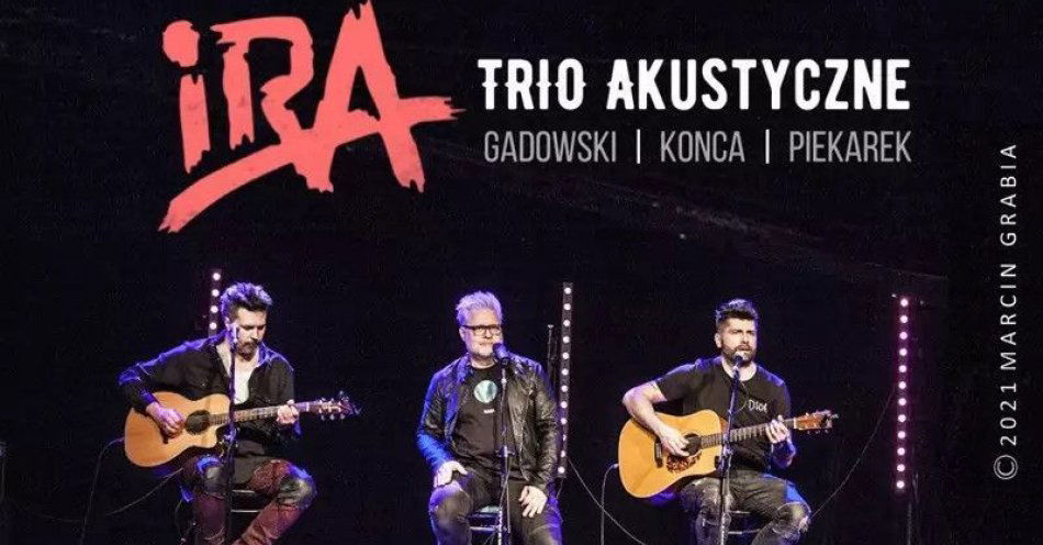 zdjęcie: IRA - Trio Akustycznie / kupbilecik24.pl / IRA - Trio Akustycznie