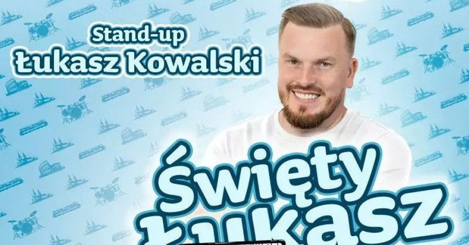 zdjęcie: Gorzów Wielkopolski | Łukasz Kowalski - Święty Łukasz |7.01.25, g. 19:00 / kupbilecik24.pl / Gorzów Wielkopolski | Łukasz Kowalski - Święty Łukasz | 7.01.25, g. 19:00