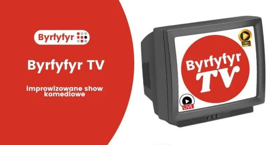zdjęcie: Byrfyfyr TV - Improwizowane show komediowe! / kupbilecik24.pl / Byrfyfyr TV - Improwizowane show komediowe!