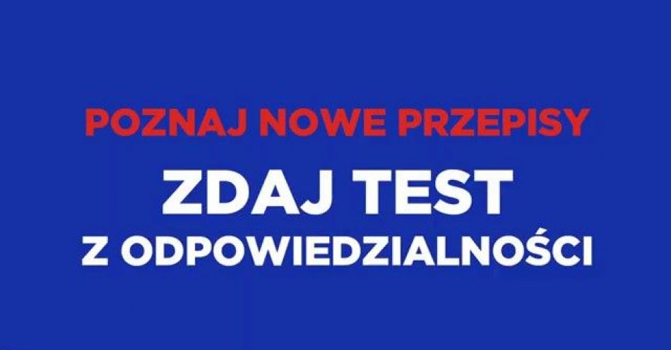 zdjęcie: Zdaj test z odpowiedzialności / fot. KPP w Węgorzewie