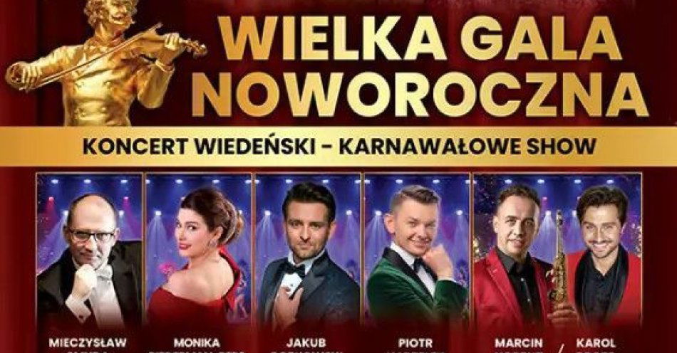 zdjęcie: Koncert Wiedeński - Karnawałowe Show - Jedyne Takie w Polsce! / kupbilecik24.pl / Koncert Wiedeński - Karnawałowe Show - Jedyne Takie w Polsce!