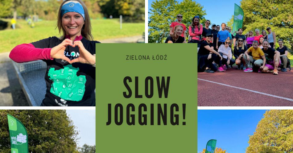 zdjęcie: Zielona Łódź zaprasza na slow jogging / fot. nadesłane