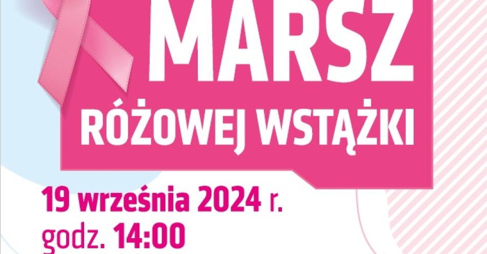 zdjęcie: Ulicami Lublina przejdzie Marsz Różowej Wstążki / fot. nadesłane