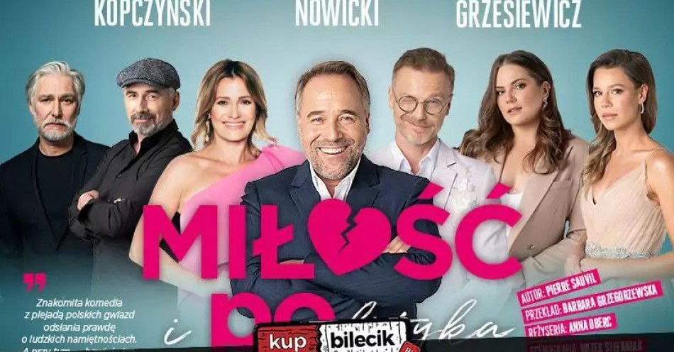 zdjęcie: Znakomita komedia z plejadą polskich gwiazd / kupbilecik24.pl / Znakomita komedia z plejadą polskich gwiazd