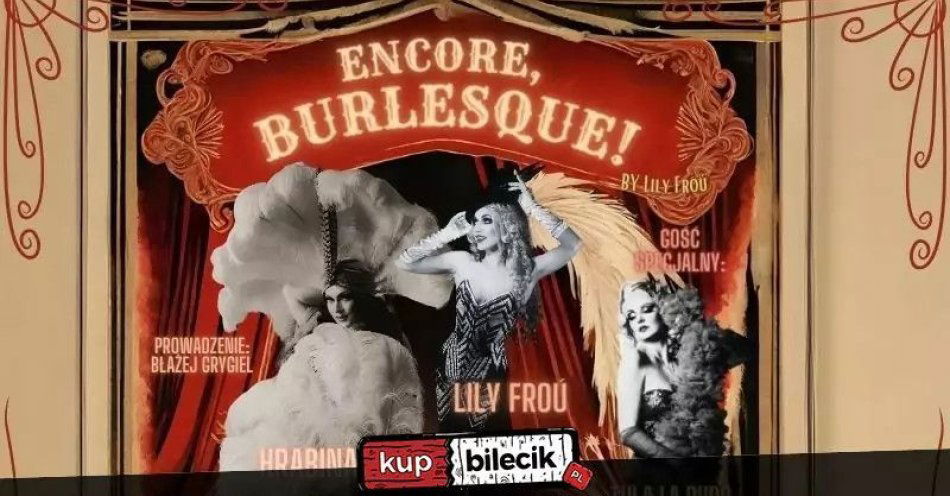 zdjęcie: Encore, Burlesque! by Lily Froú w Świdnicy / kupbilecik24.pl / Encore, Burlesque! by Lily Froú w Świdnicy