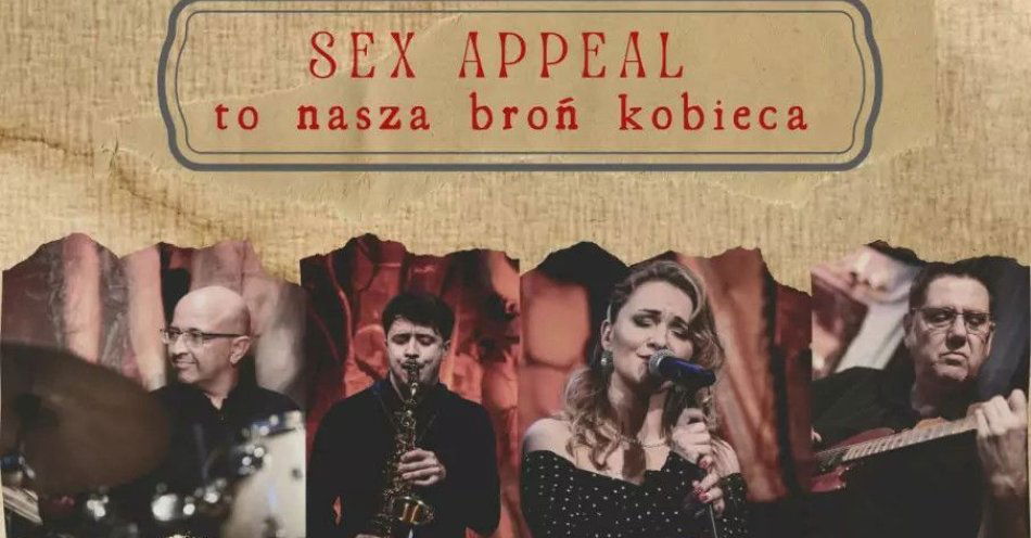 zdjęcie: Sex Appeal - to nasza broń kobieca! / kupbilecik24.pl / Sex Appeal - to nasza broń kobieca!