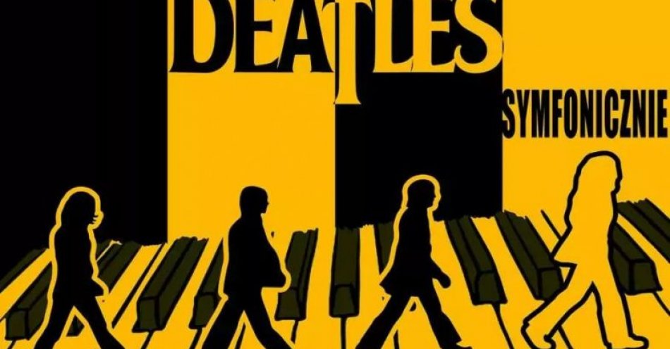 zdjęcie: Projekt The Beatles symfonicznie z wielką orkiestrą w Krakowie! / kupbilecik24.pl / Projekt The Beatles symfonicznie z wielką orkiestrą w Krakowie!