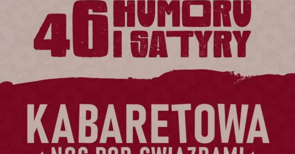 zdjęcie: 46 Lidzbarskie Wieczory Humoru i Satyry / kupbilecik24.pl / 46 Lidzbarskie Wieczory Humoru i Satyry