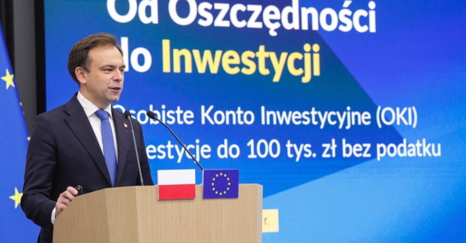 zdjęcie: Inwestycje na Osobistym Koncie Inwestycyjnym do 100 tys. zł bez podatku / fot. PAP