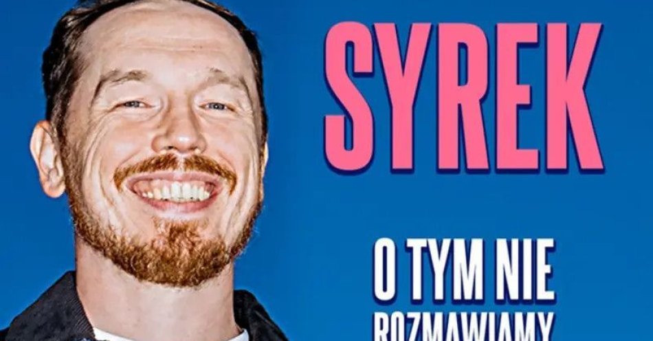 zdjęcie: Antoni Syrek-Dąbrowski O tym nie rozmawiamy 01.03.26  g. 17.00 / kupbilecik24.pl / Warszawa / Antoni Syrek-Dąbrowski / O tym nie rozmawiamy / 01.03.26  g. 17.00